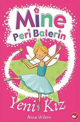 Mine Peri Balerin- 1 - Yeni Kız - 1