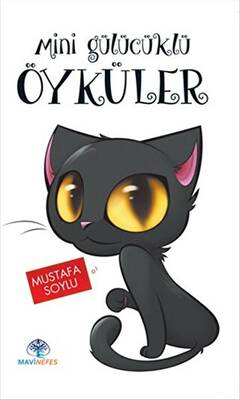 Mini Gülücüklü Öyküler - 1