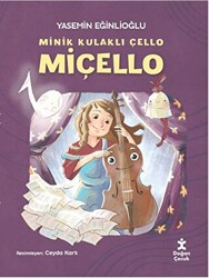 Minik Kulaklı Çello Miçello - 1