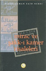 Mirac ve Şakk-ı Kamer Risaleleri - 1