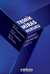 Miras Hukuku Cilt - I Teorik Miras Hukuku - 1