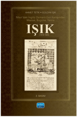 Mısır’daki İngiliz Osmanlı Esir Kampından Maziye Bugüne Yarına Işık 1919-1920 - 1