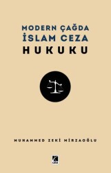 Modern Çağda İslam Ceza Hukuku - 1