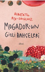 Mogador’un Gizli Bahçeleri - 1