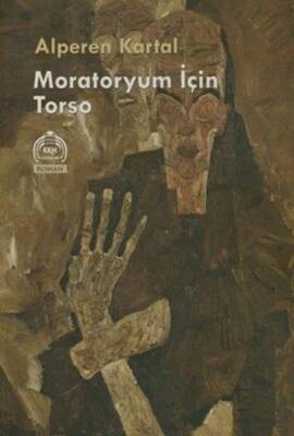 Moratoryum İçin Torso - 1