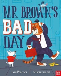 Mr Brown`s Bad Day - 1