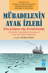 Mübadelenin Ayak İzleri - 1