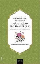 Muhaddisler Nazarında İmam Ebu Hanife r.a. 2 Cilt - 1