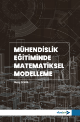 Mühendislik Eğitiminde Matematiksel Modelleme - 1