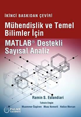 Mühendislik Ve Temel Bilimler İçin Matlab Destekli Sayısal Analiz - 1