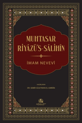 Muhtasar Riyazü`s-Salihin - 1