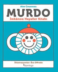 Murdo: İmkansız Hayaller Kitabı - 1