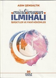 Müslümanın İlmihali - 1