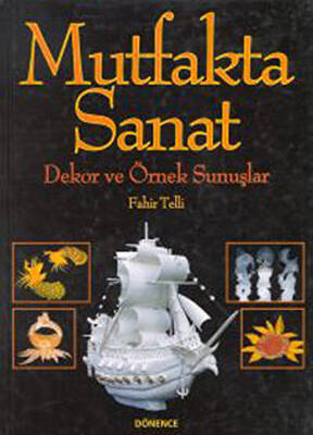 Mutfakta Sanat - 1