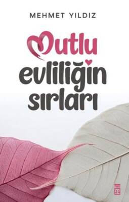 Mutlu Evliliğin Sırları - 1