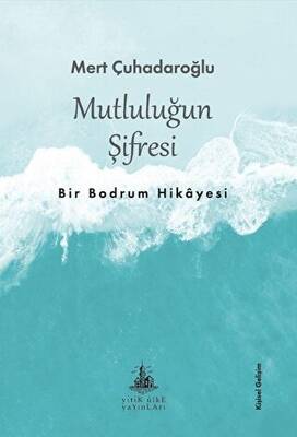 Mutluluğun Şifresi - 1