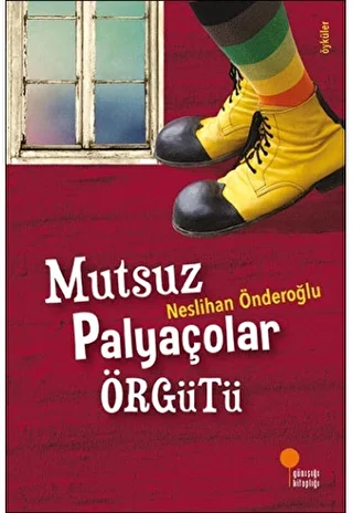 Mutsuz Palyaçolar Örgütü - 1