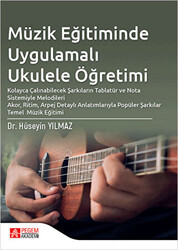 Müzik Eğitiminde Uygulamalı Ukulele Öğretimi - 1