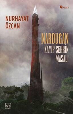 Nardugan: Kayıp Şehrin Masalı - 1