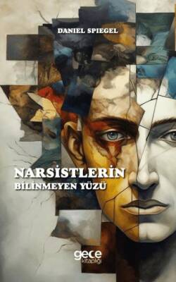 Narsistlerin Bilinmeyen Yüzü - 1