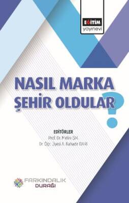 Nasıl Marka Şehir Oldular? - 1