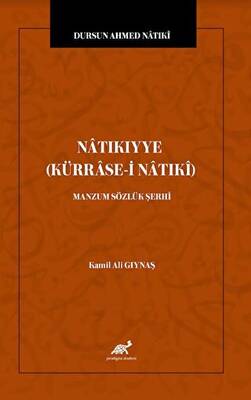 Natıkıyye Kürrase-i Natıki - Manzum Sözlük Şerhi - 1