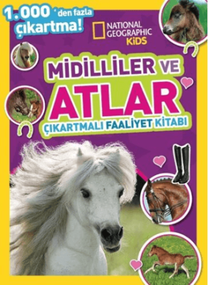 National Geographic Kids Midilliler ve Atlar Çıkartmalı Faaliyet Kitabı - 1