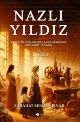 Nazlı Yıldız 3. Cilt - 1