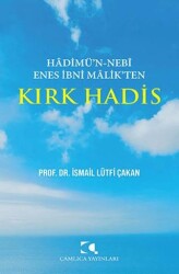 Hadimu`n Nebi Enes İbni Malik`ten Kırk Hadis - 1