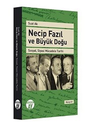 Necip Fazıl ve Büyük Doğu - 1