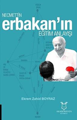 Necmettin Erbakan`ın Eğitim Anlayışı - 1