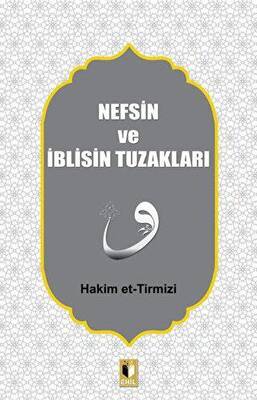 Nefsin ve İblisin Tuzakları - 1