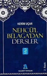 Nehcü’l Belaga’dan Dersler 2. Cilt - 1