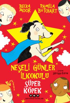 Neşeli Günler İlkokulu - Süper Köpek - 1