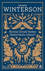 Normal Olmak Varken Neden Mutlu Olasın? - 1