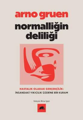 Normalliğin Deliliği - 1