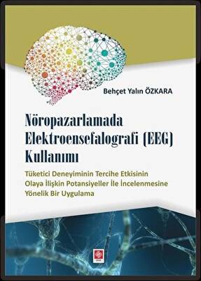 Nöropazarlamada Elektroensefalografi EEG Kullanımı - 1