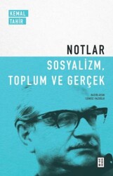 Notlar - Sosyalizm, Toplum ve Gerçek - 1