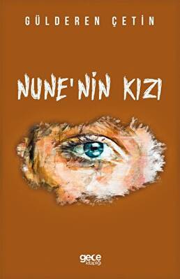 Nune`nin Kızı - 1