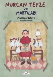 Nurcan Teyze Ve Martıları - 1