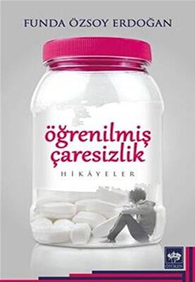 Öğrenilmiş Çaresizlik - 1