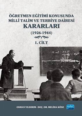 Öğretmen Eğitimi Konusunda Millî Talim ve Terbiye Dairesi Kararları - 1