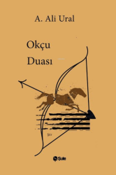 Okçu Duası - 1