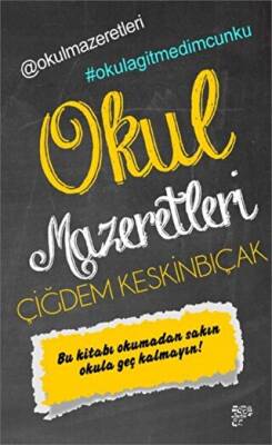 Okul Mazeretleri - 1