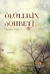 Ölülerin Sohbeti - 1