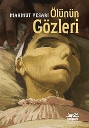 Ölünün Gözleri - 1