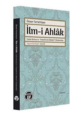 Ömer Ferid Kam İlm-i Ahlak - 1