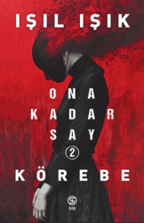 Ona Kadar Say 2 - Körebe - 1