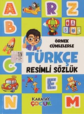 Örnek Cümlelerle Türkçe Resimli Sözlük - 1