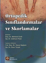 Ortopedik Sınıflandırmalar ve Skorlamalar - 1